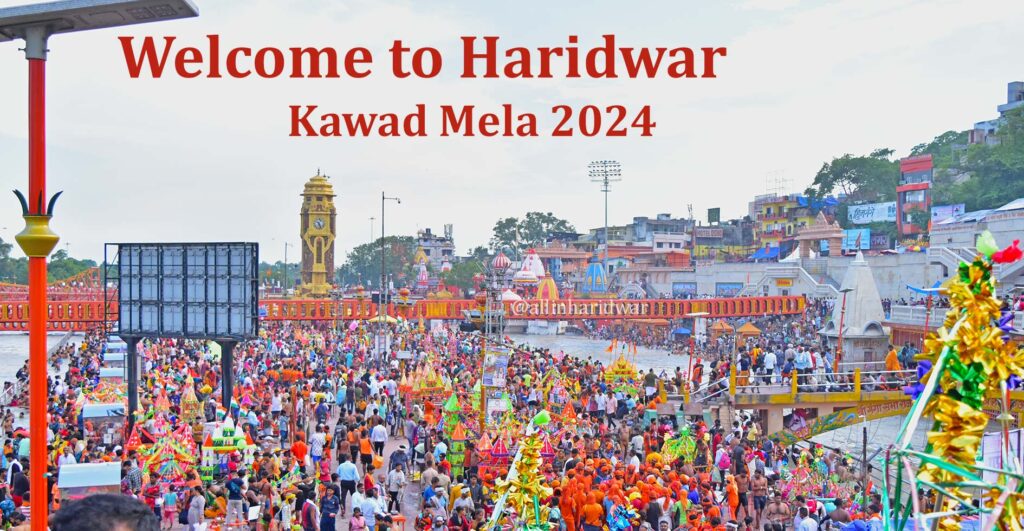 Haridwar Kawad Mela ( Yatra ) 2024